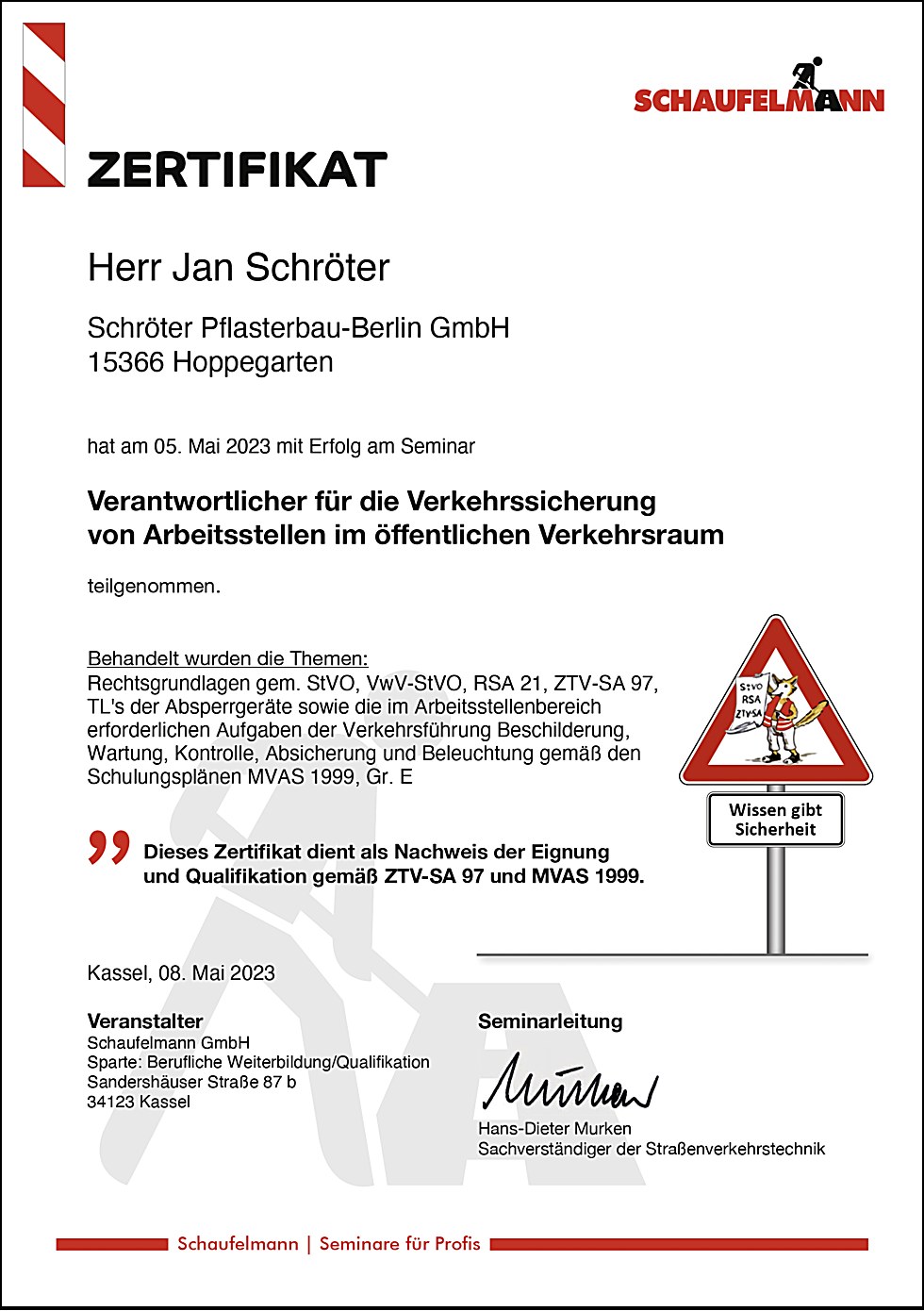 Zertifikat: Verantwortlicher für die Verkehrssicherung von Arbeitsstellen (ZTV-SA 97, MVAS 1999)